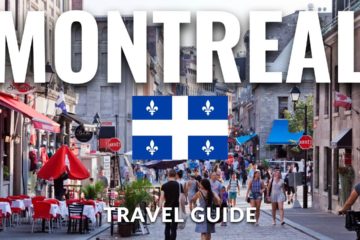 Montreal Canada Travel Guide 2022 4K￼