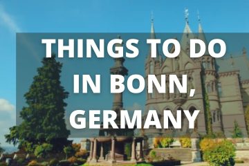 Bonn Germany Travel Guide: 12 BEST Things To Do In Bonn