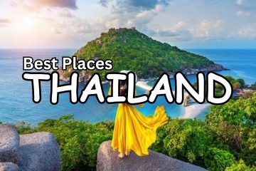 Thailand Places to Visit – Travel Thailand